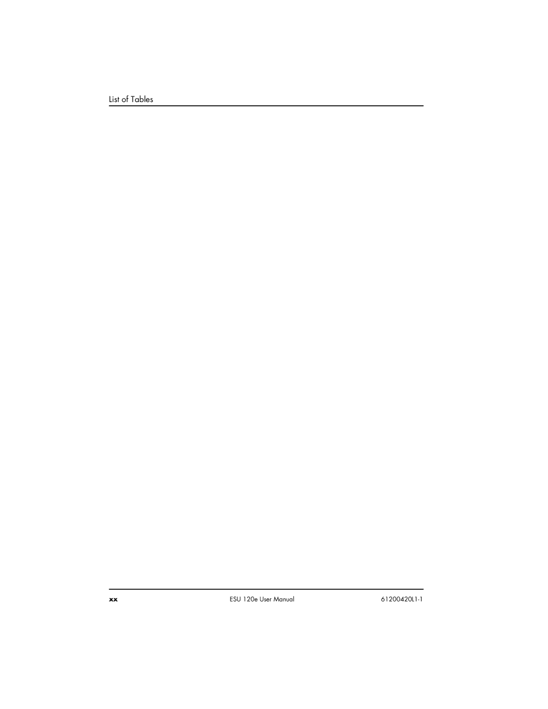 ADTRAN ESU 120e user manual List of Tables 