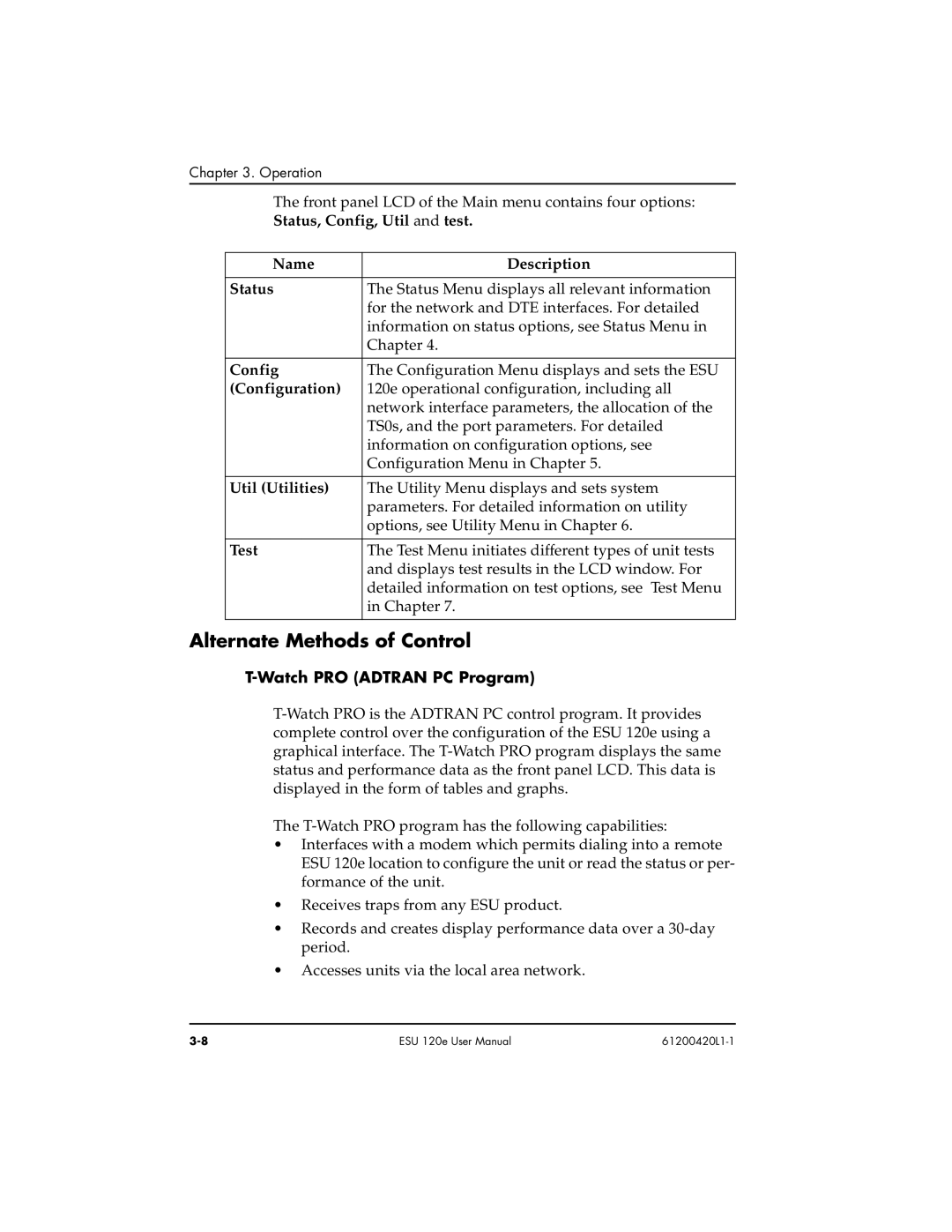 ADTRAN ESU 120e user manual Alternate Methods of Control, Watch PRO AD Tran PC Program 