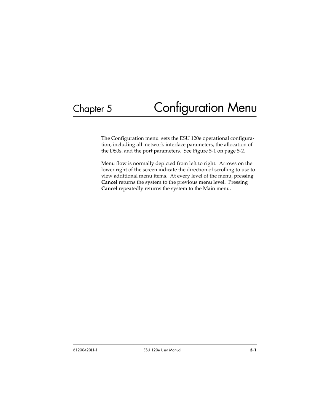 ADTRAN ESU 120e user manual Configuration Menu 