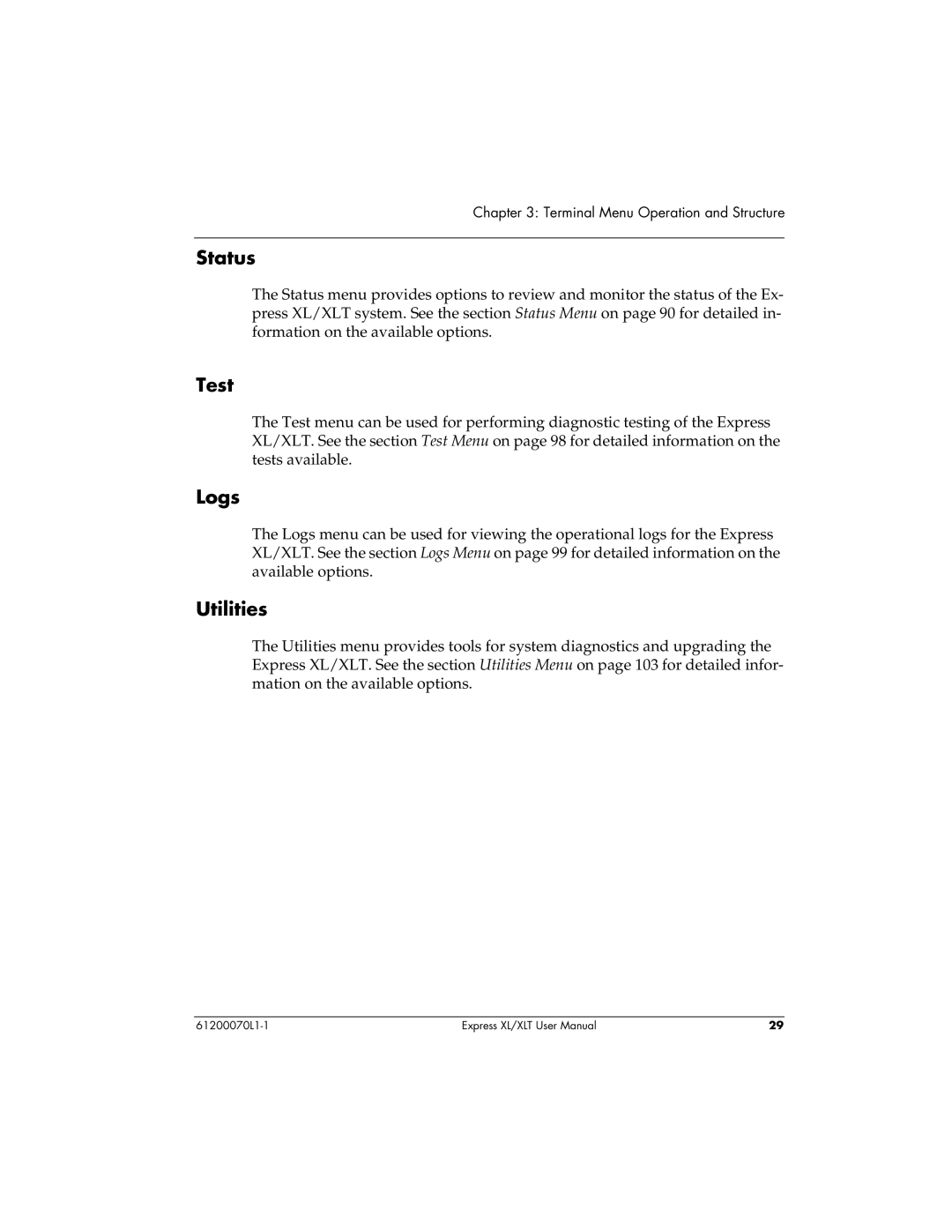 ADTRAN Express XLT user manual Status, Test, Logs, Utilities 