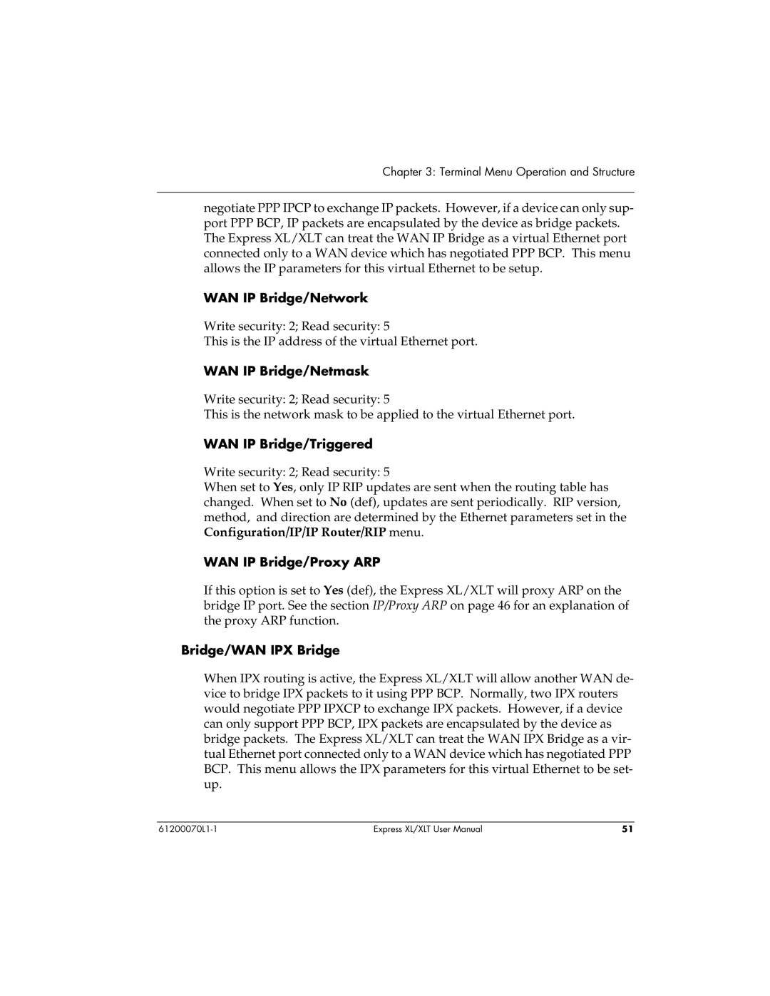 ADTRAN Express XLT WAN IP Bridge/Network, WAN IP Bridge/Netmask, WAN IP Bridge/Triggered, WAN IP Bridge/Proxy ARP 