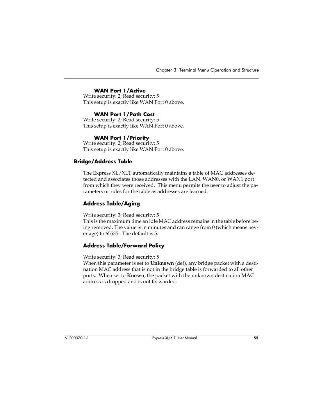 ADTRAN Express XLT WAN Port 1/Active, WAN Port 1/Path Cost, WAN Port 1/Priority, Bridge/Address Table, Address Table/Aging 