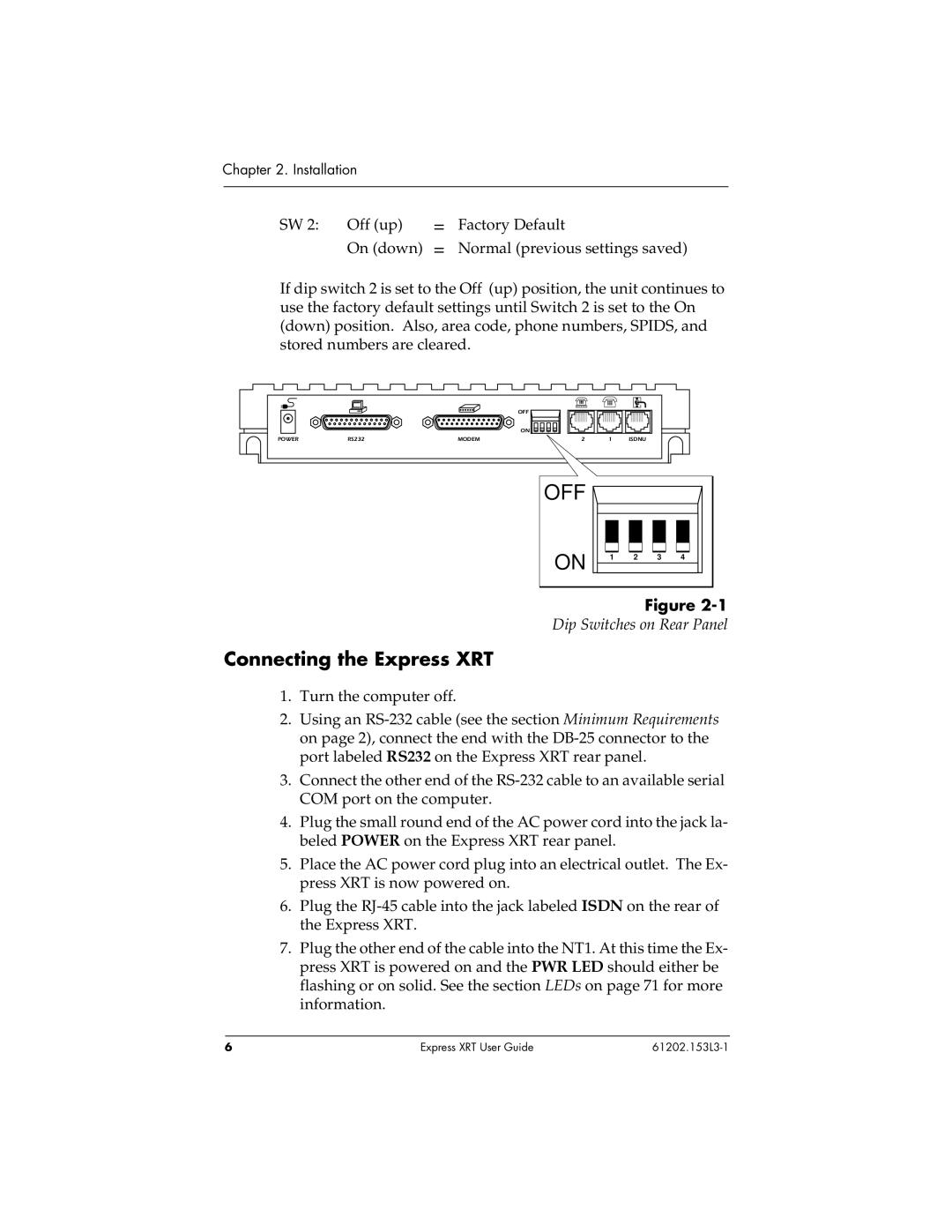 ADTRAN manual Connecting the Express XRT, Dip Switches on Rear Panel 