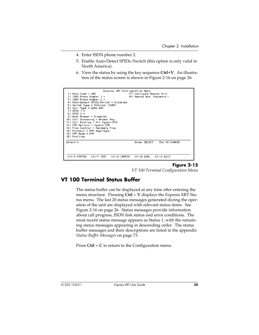 ADTRAN Express XRT manual VT 100 Terminal Status Buffer, VT 100 Terminal Configuration Menu 