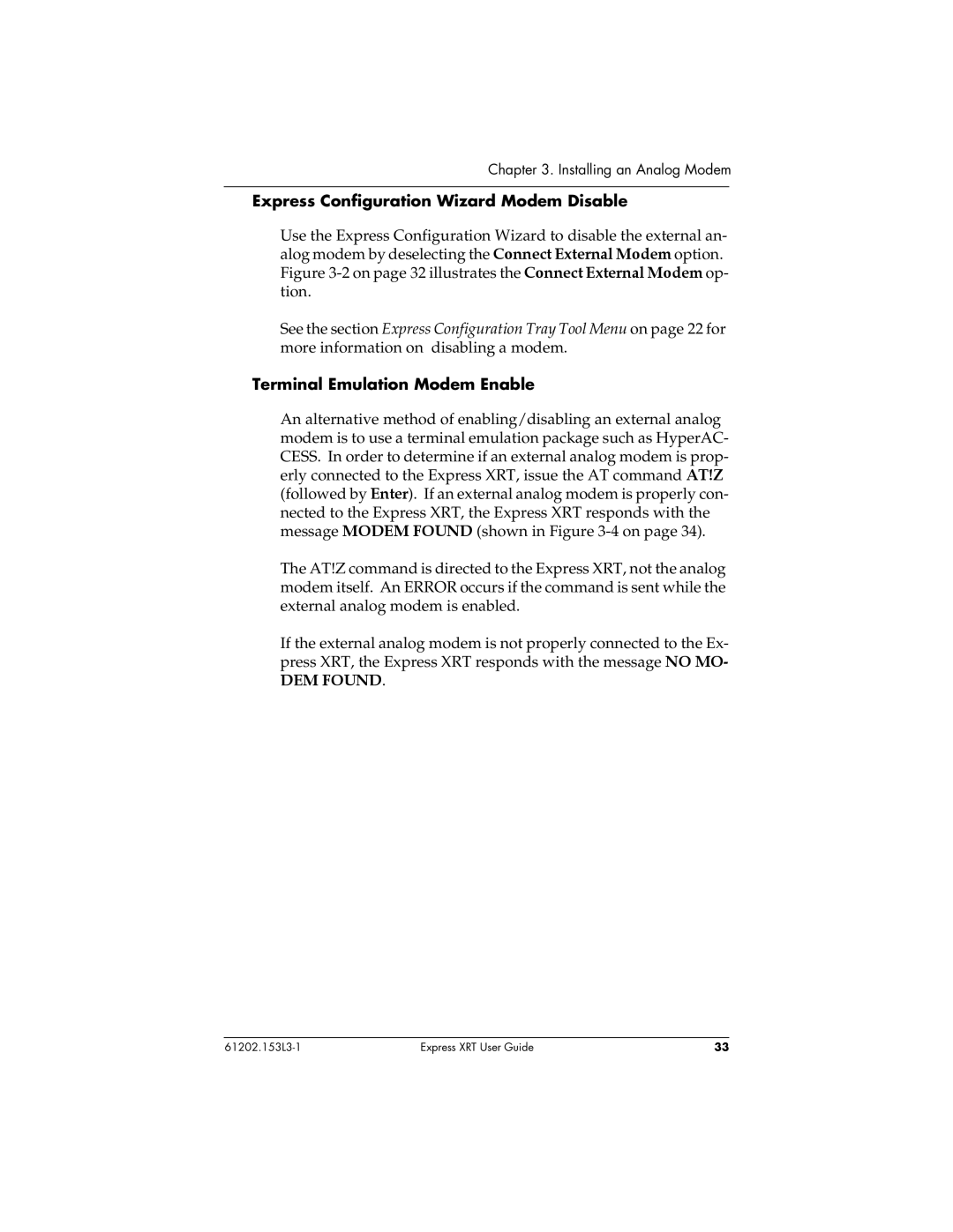 ADTRAN Express XRT manual Express Configuration Wizard Modem Disable, Terminal Emulation Modem Enable, DEM Found 