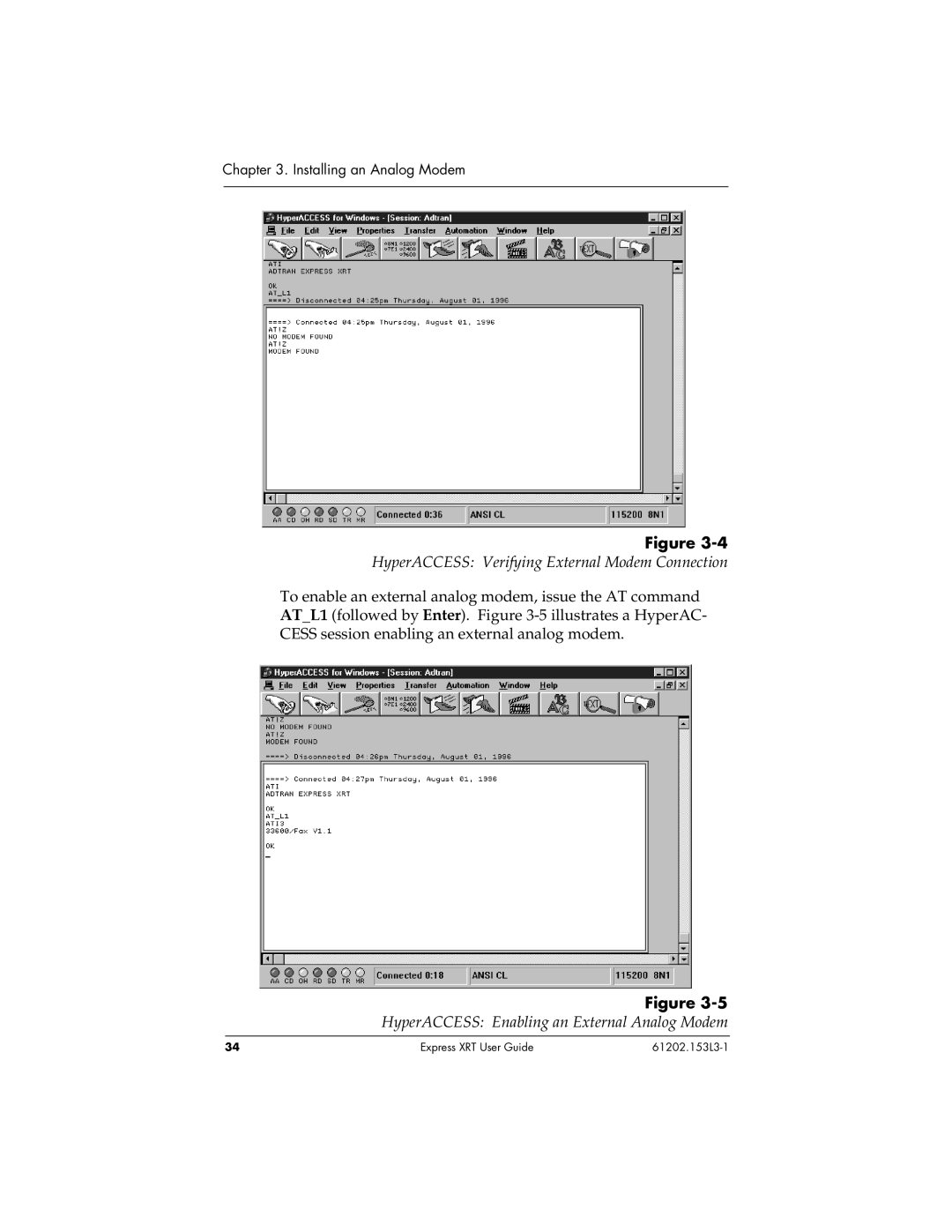 ADTRAN Express XRT manual HyperACCESS Verifying External Modem Connection, HyperACCESS Enabling an External Analog Modem 