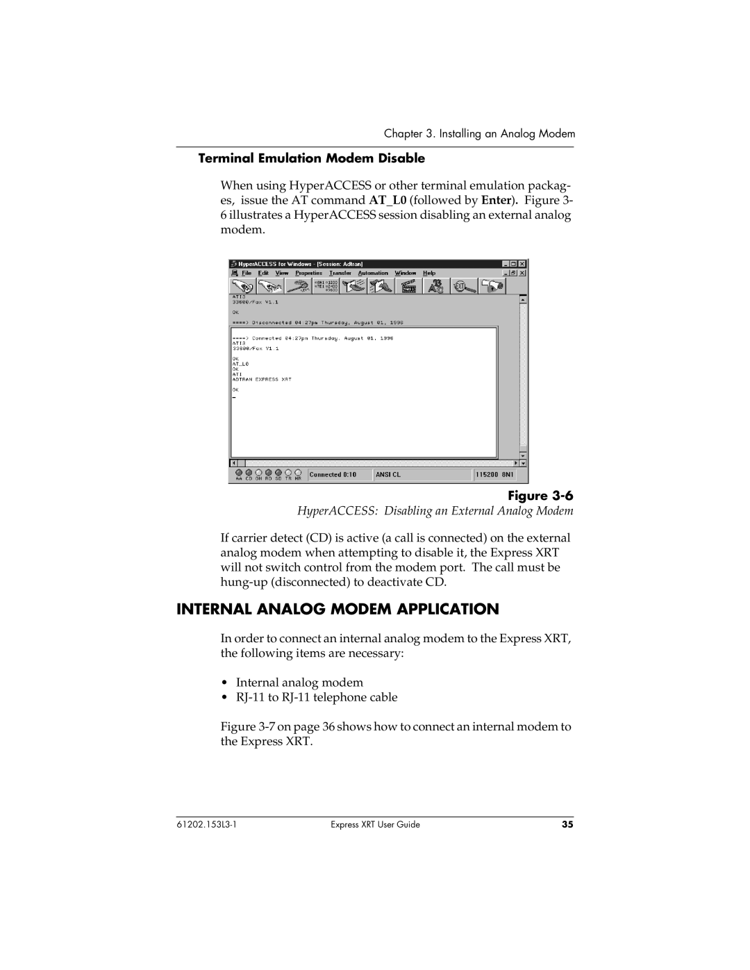 ADTRAN Express XRT manual Internal Analog Modem Application, Terminal Emulation Modem Disable 