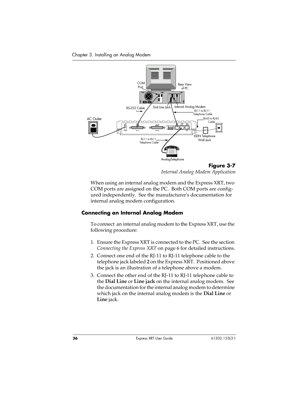 ADTRAN Express XRT manual Internal Analog Modem Application, Connecting an Internal Analog Modem 