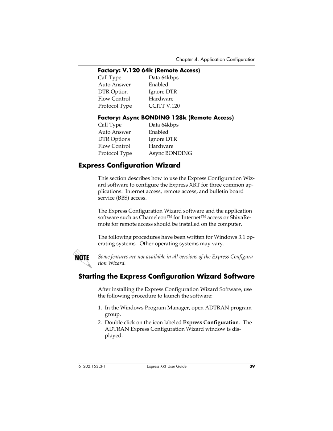 ADTRAN Express XRT manual Starting the Express Configuration Wizard Software, Factory V.120 64k Remote Access 