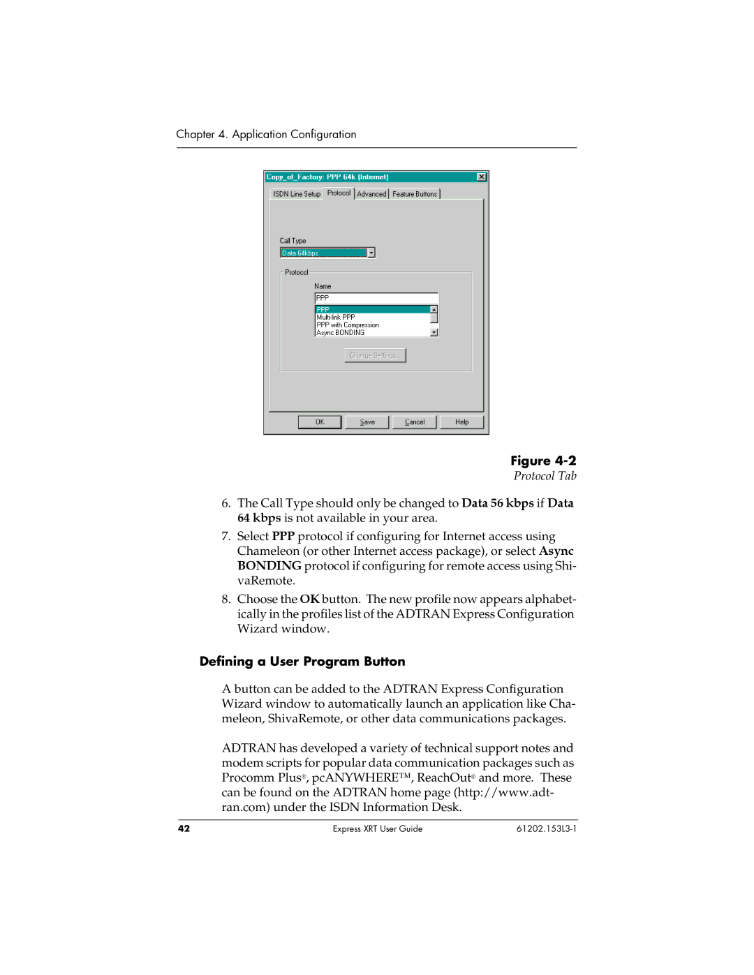 ADTRAN Express XRT manual Protocol Tab, Defining a User Program Button 