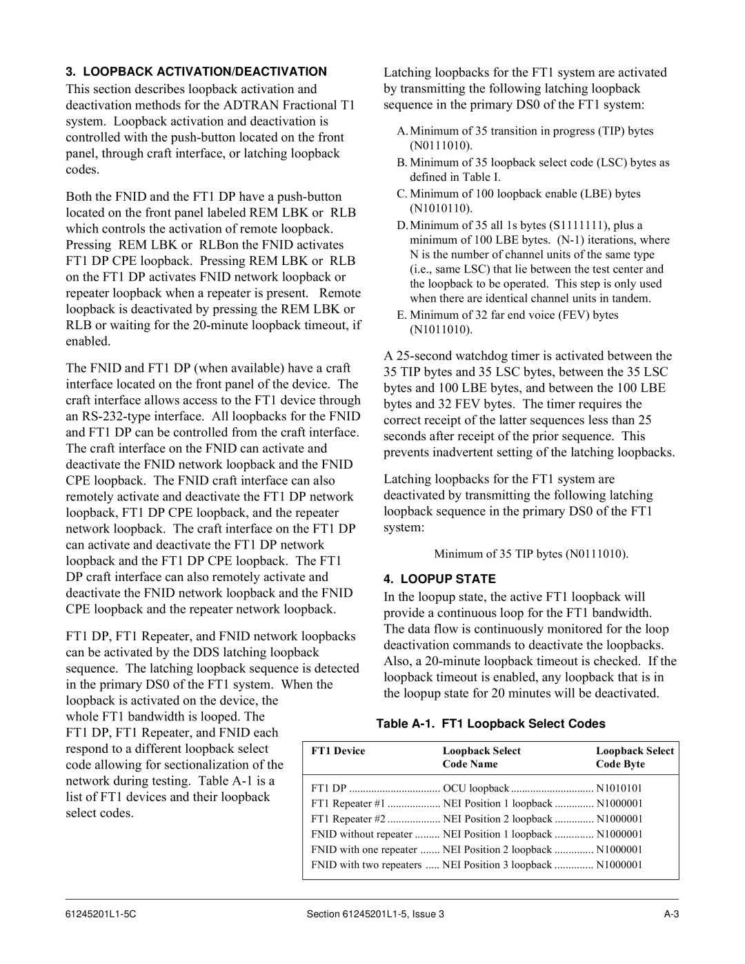 ADTRAN T200 FNID specifications FT1 Device Loopback Select Code Name Code Byte, FT1 DP 