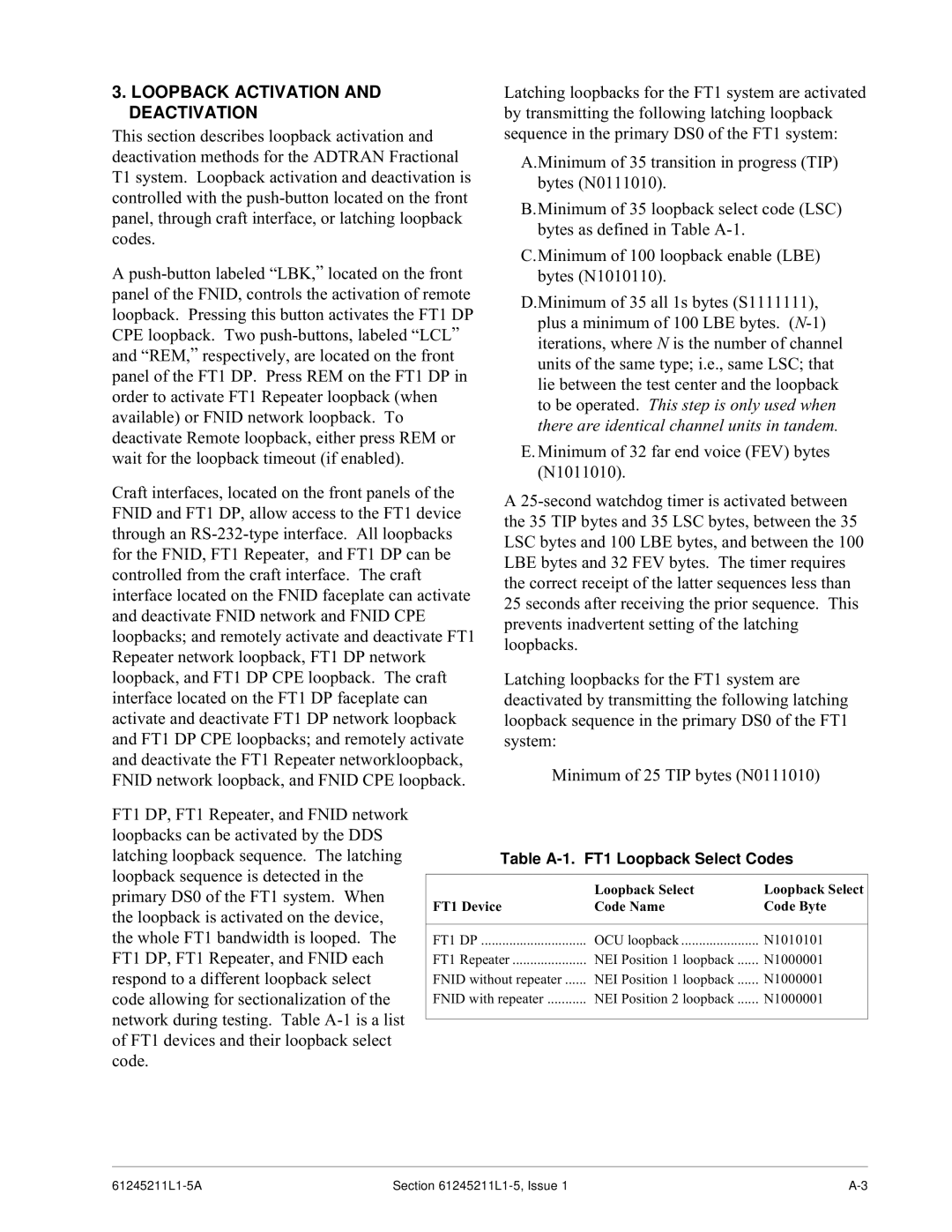 ADTRAN specifications Loopback Activation and Deactivation, Table A-1. FT1 Loopback Select Codes 