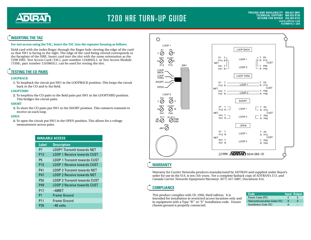 ADTRAN HRE/T200 manual Inserting the TAC, Testing the CO Pairs, Warranty, Compliance, Available Access 