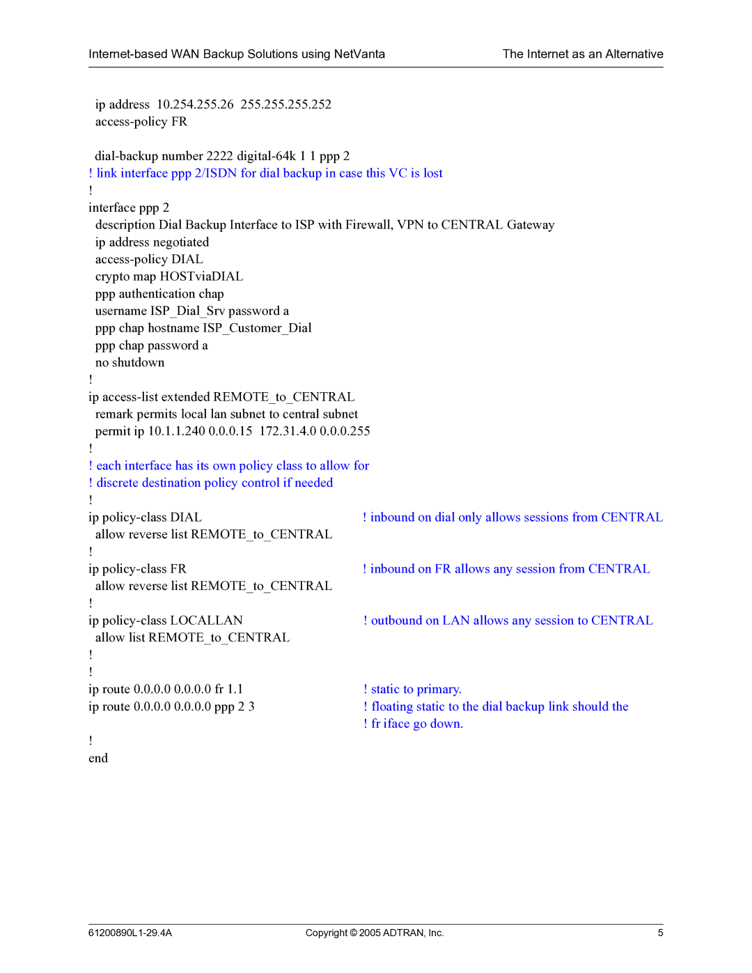 ADTRAN Internet-Based WAN Backup manual Inbound on dial only allows sessions from Central 