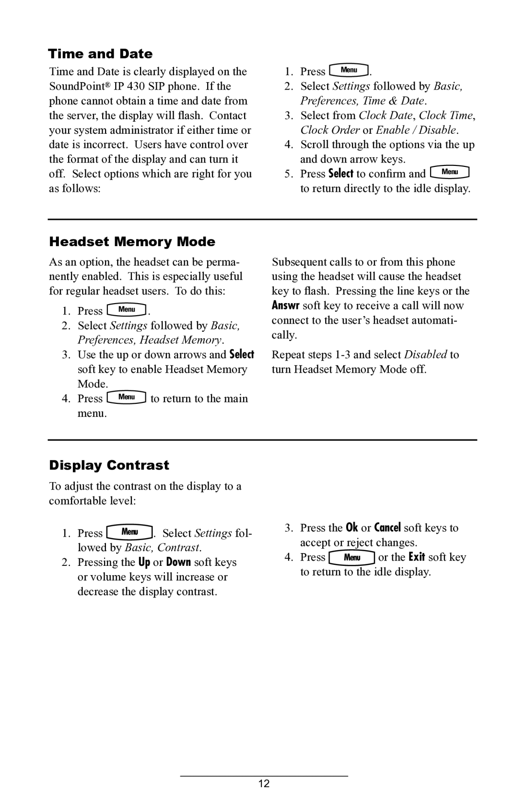 ADTRAN IP 430 manual Time and Date, Headset Memory Mode, Display Contrast, Lowed by Basic, Contrast 