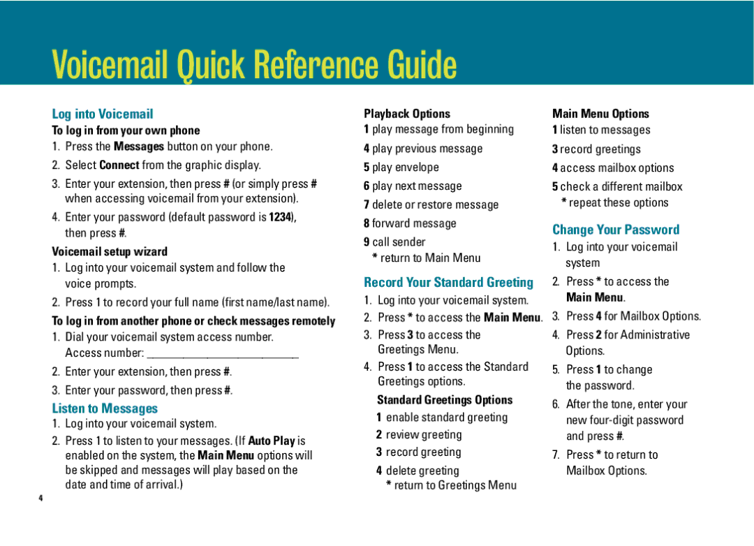 ADTRAN IP 501, IP 601, IP 650 Voicemail Quick Reference Guide, Log into Voicemail, Listen to Messages, Change Your Password 