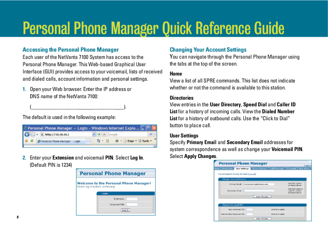 ADTRAN IP 650, IP 601, IP 501 manual Accessing the Personal Phone Manager, Changing Your Account Settings, Home, Directories 