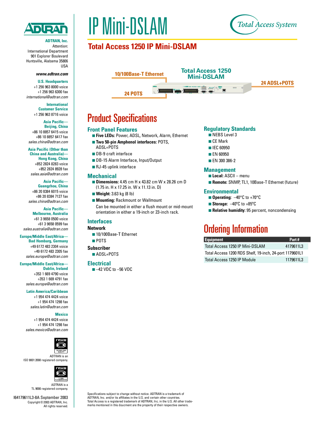 ADTRAN IP Mini-DSLAM manual Front Panel Features, Mechanical, Regulatory Standards, Management, Environmental, Interfaces 