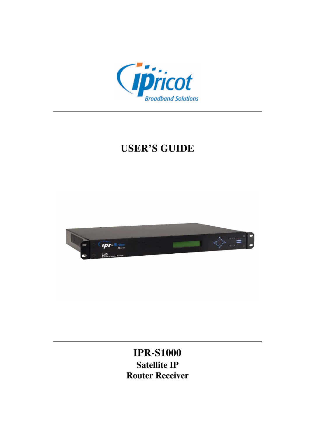 ADTRAN IPR-S1000 manual USER’S Guide 