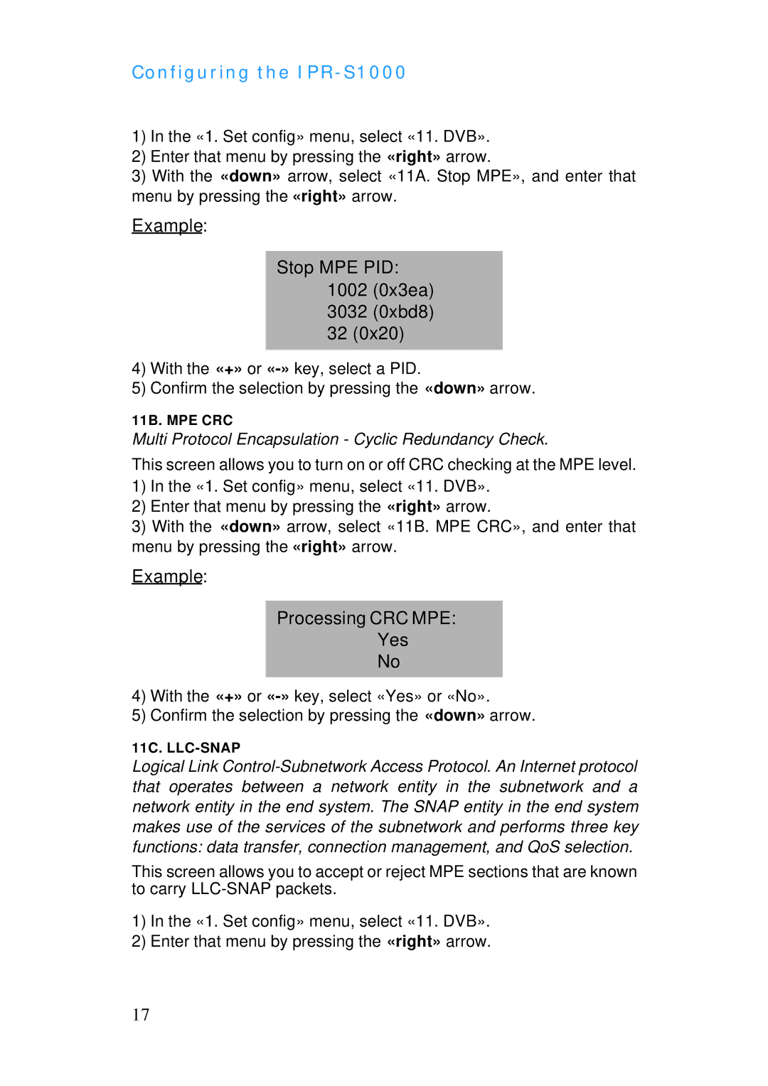 ADTRAN IPR-S1000 manual Example Stop MPE PID 1002 0x3ea 3032 0xbd8, Example Processing CRC MPE Yes 