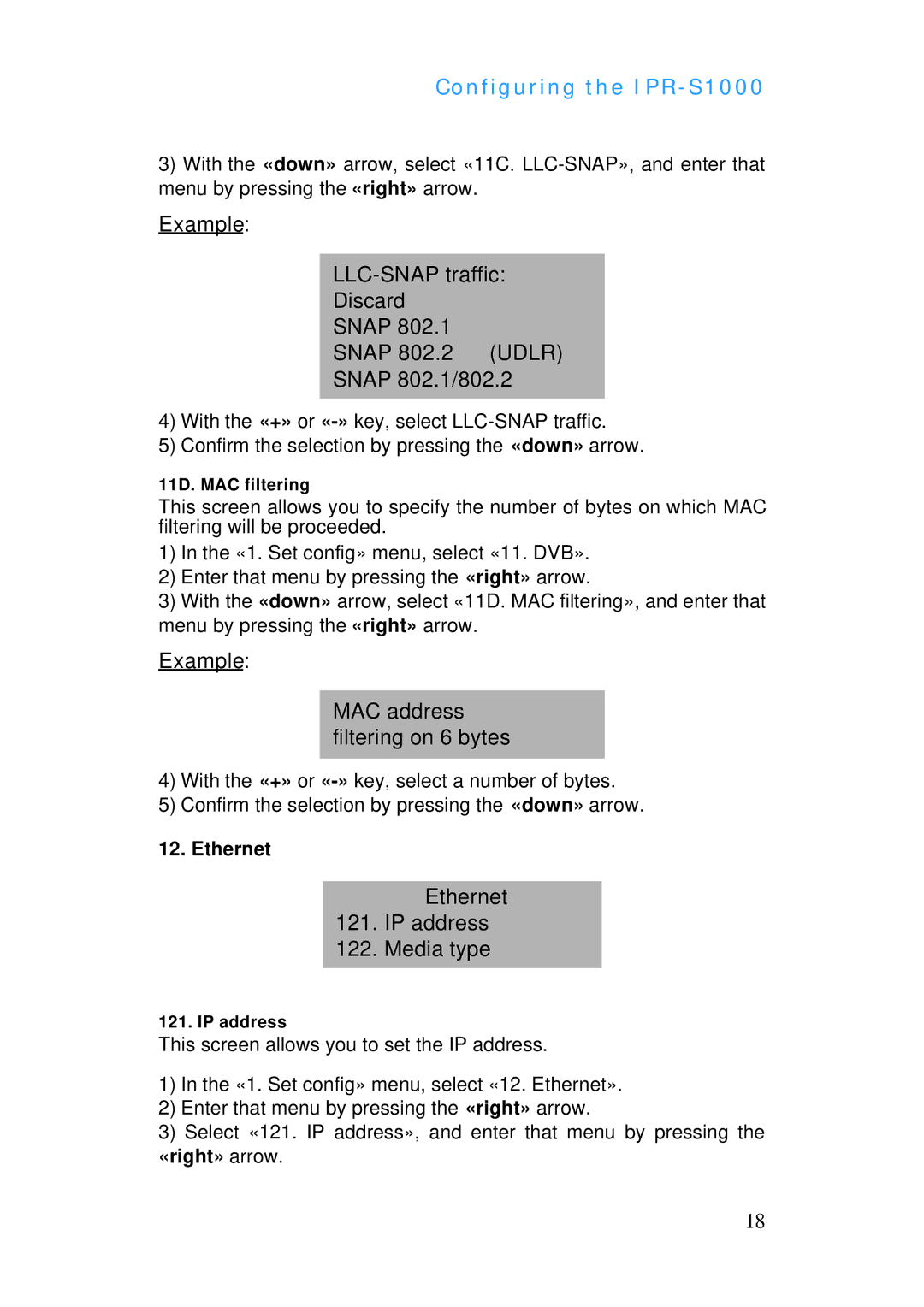 ADTRAN IPR-S1000 manual Example MAC address filtering on 6 bytes, Ethernet IP address Media type 