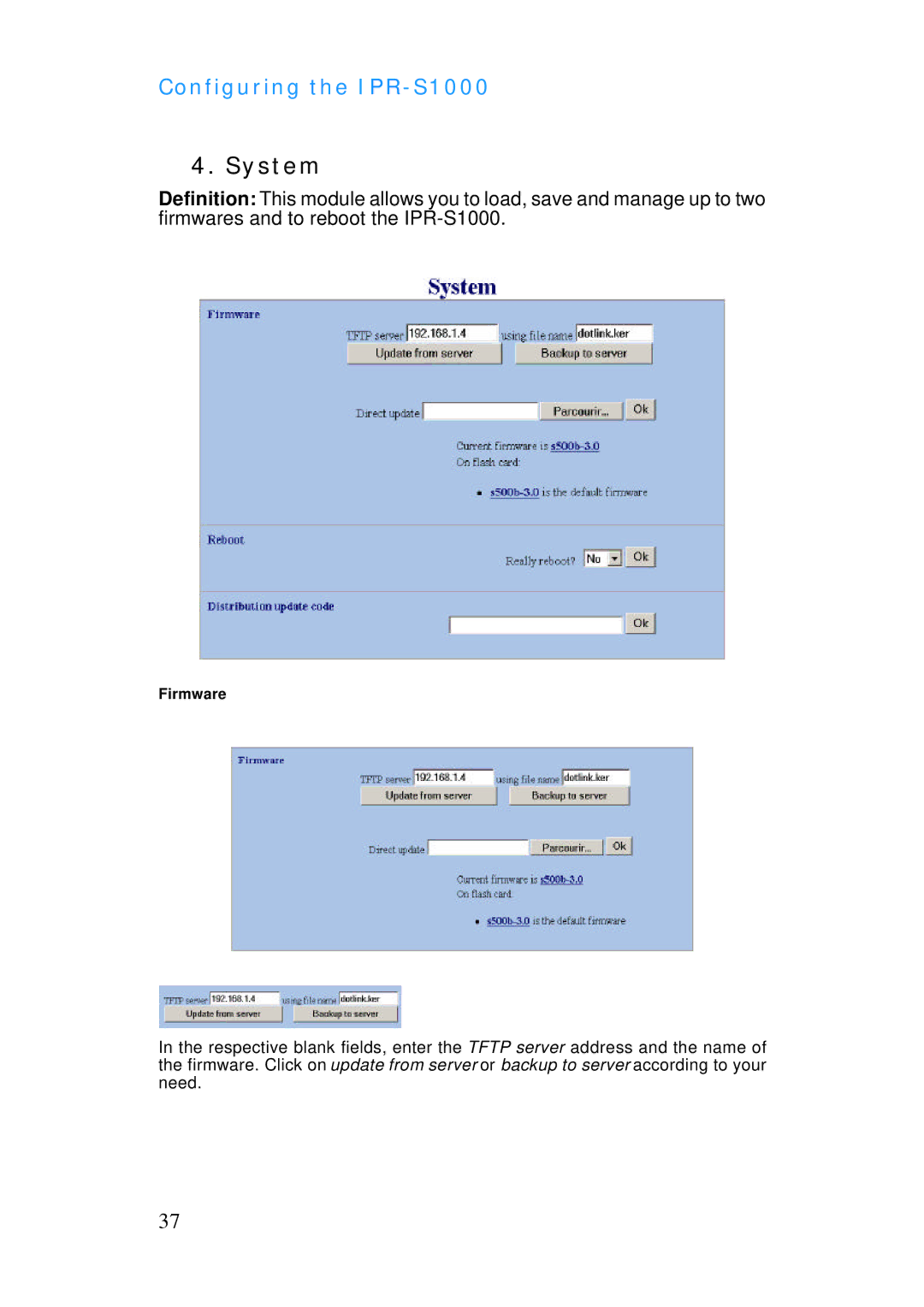 ADTRAN IPR-S1000 manual System 