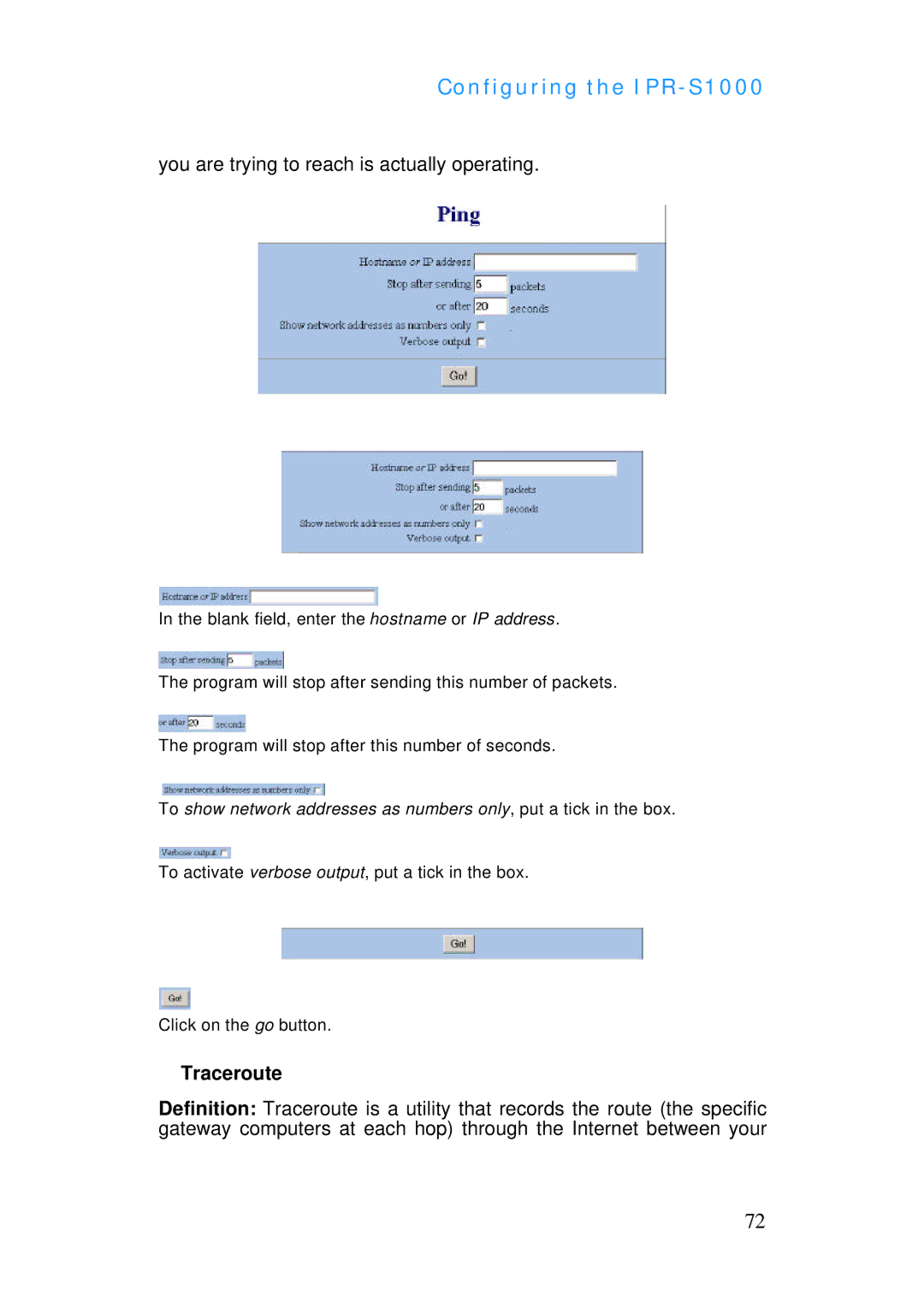 ADTRAN IPR-S1000 manual You are trying to reach is actually operating, Traceroute 