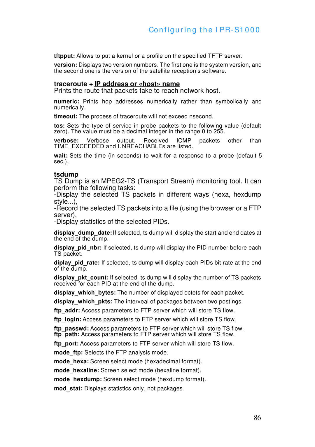 ADTRAN IPR-S1000 manual Traceroute + IP address or «host» name 