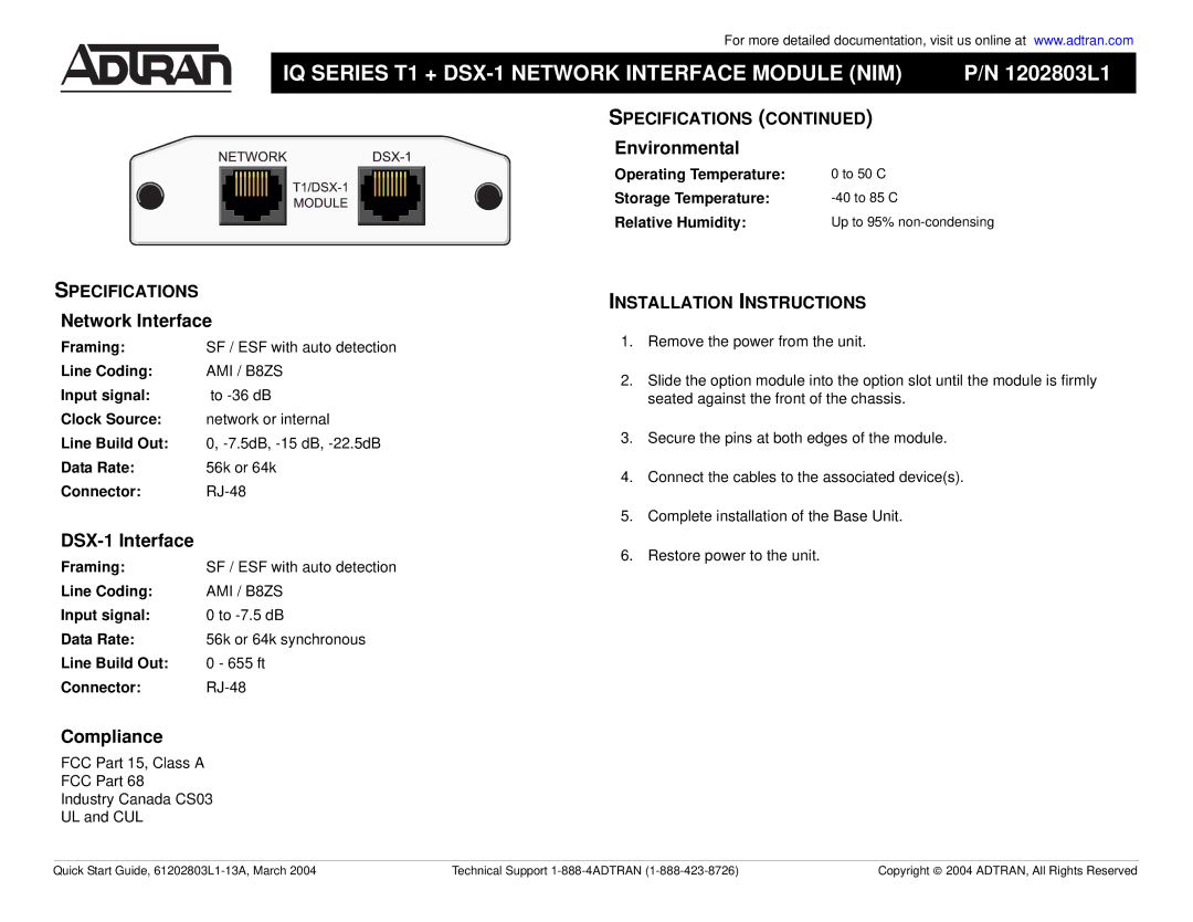 ADTRAN IQ SERIES quick start Environmental, Network Interface, DSX-1 Interface, Compliance 