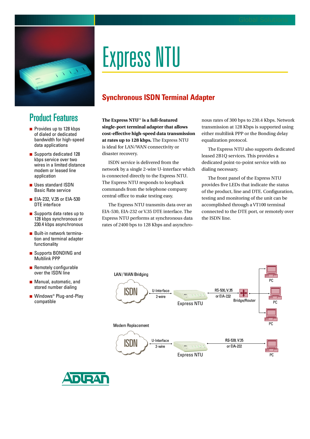 ADTRAN manual Express NTU, Isdn, Product Features, Synchronous ISDN Terminal Adapter, Global Solutions 