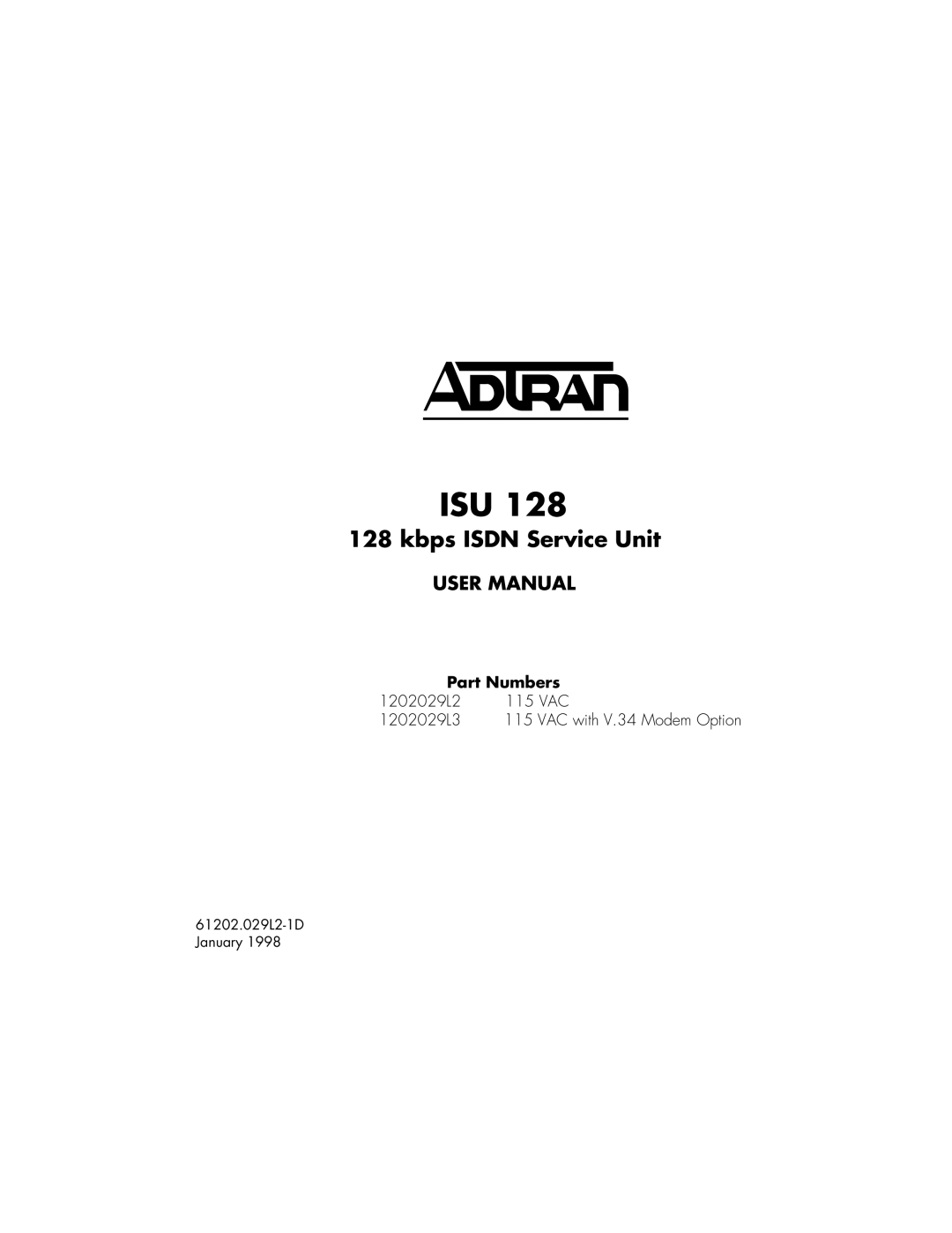 ADTRAN ISU 128 user manual Isu, Part Numbers 