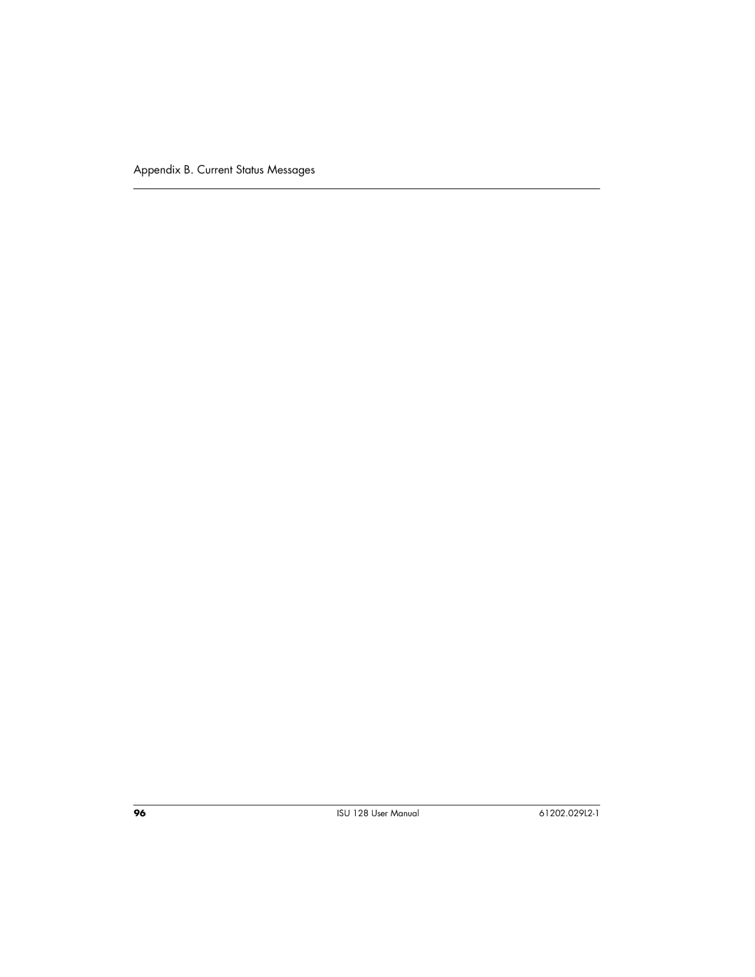 ADTRAN ISU 128 user manual Appendix B. Current Status Messages 