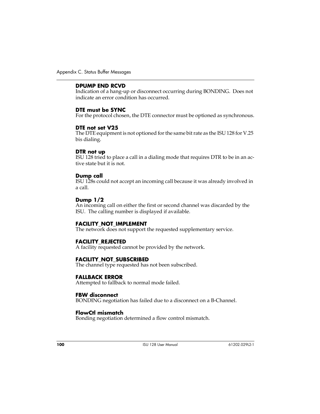 ADTRAN ISU 128 user manual Dpump END Rcvd, Facilitynotimplement, Facilityrejected, Facilitynotsubscribed, Fallback Error 