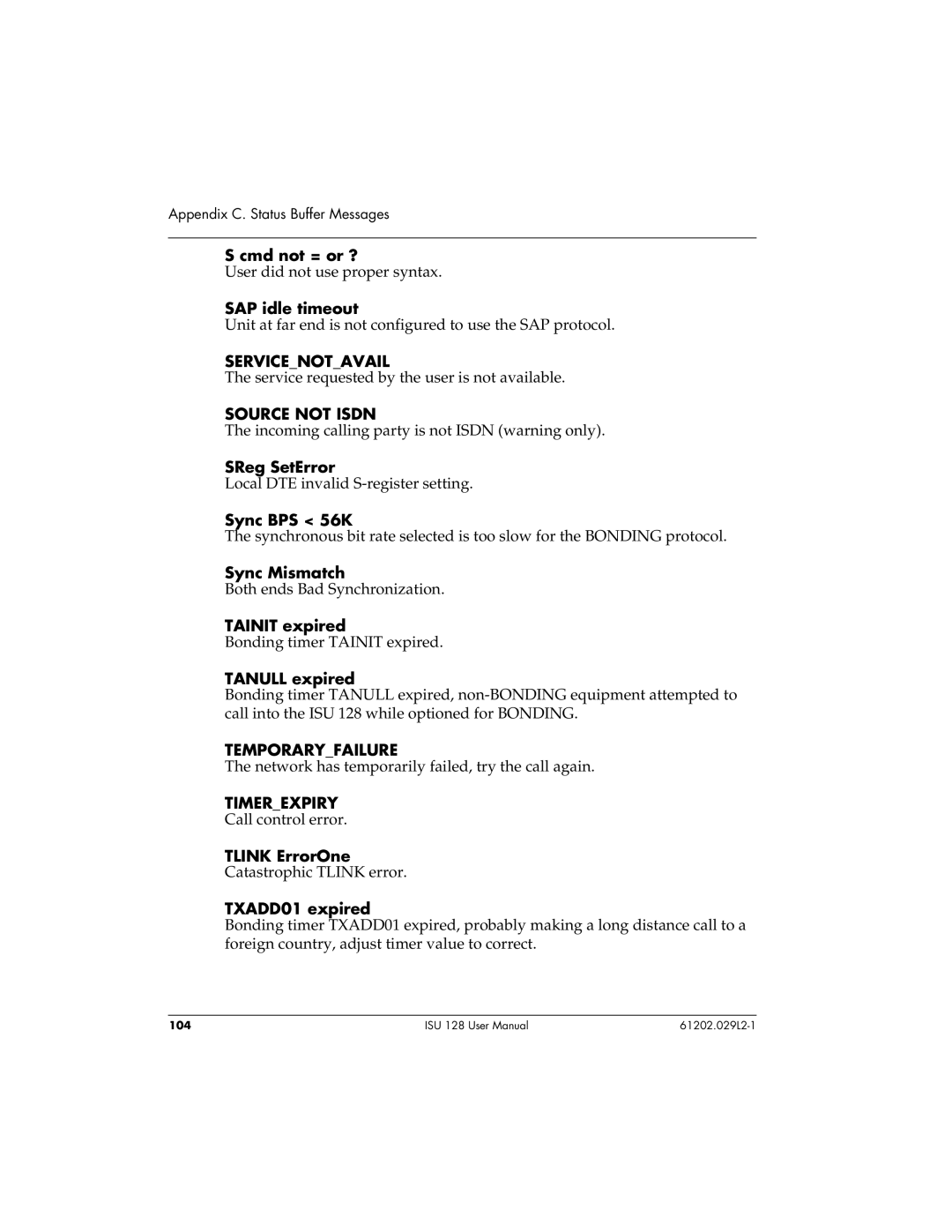 ADTRAN ISU 128 user manual Servicenotavail, Source not Isdn, Temporaryfailure, Timerexpiry 