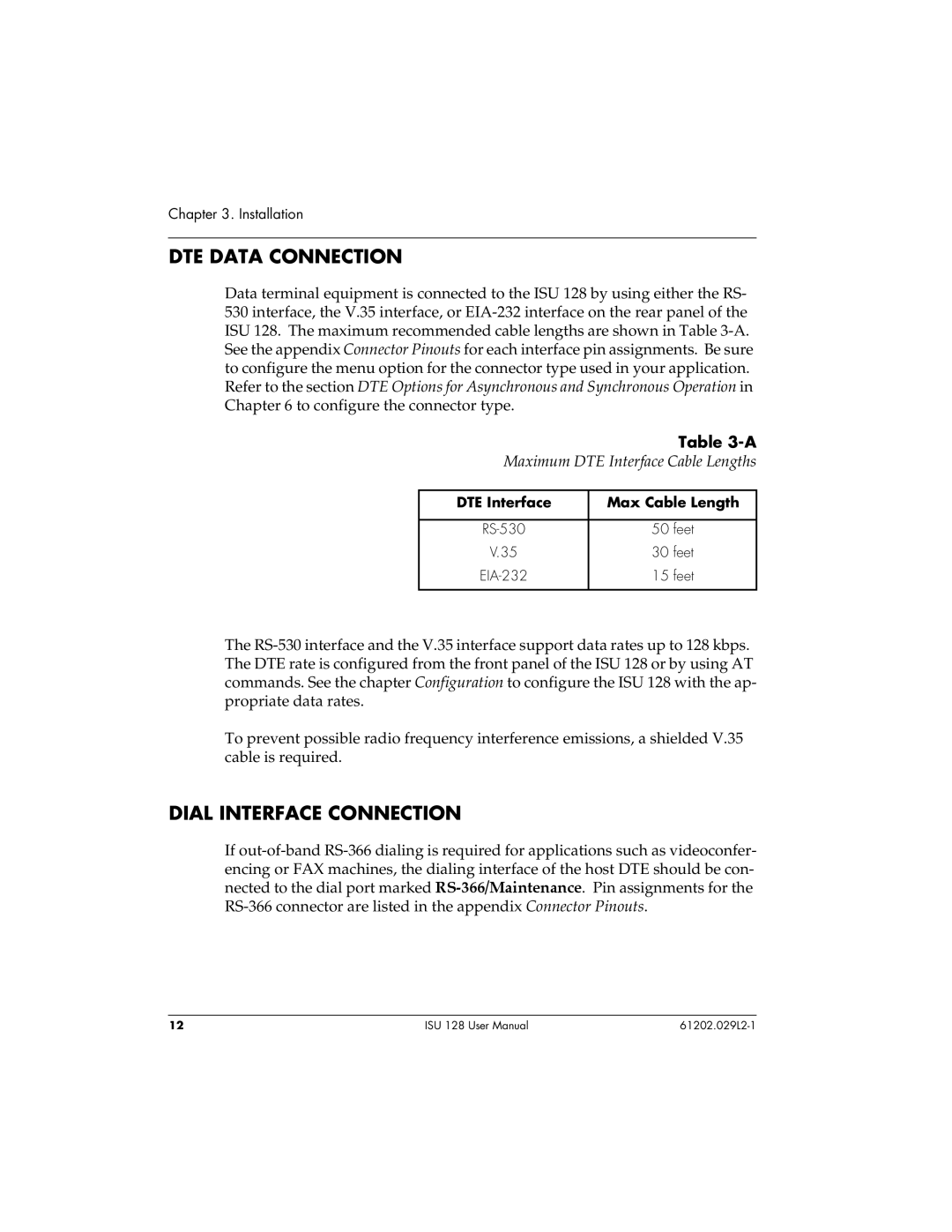 ADTRAN ISU 128 user manual DTE Data Connection, Dial Interface Connection, Maximum DTE Interface Cable Lengths 