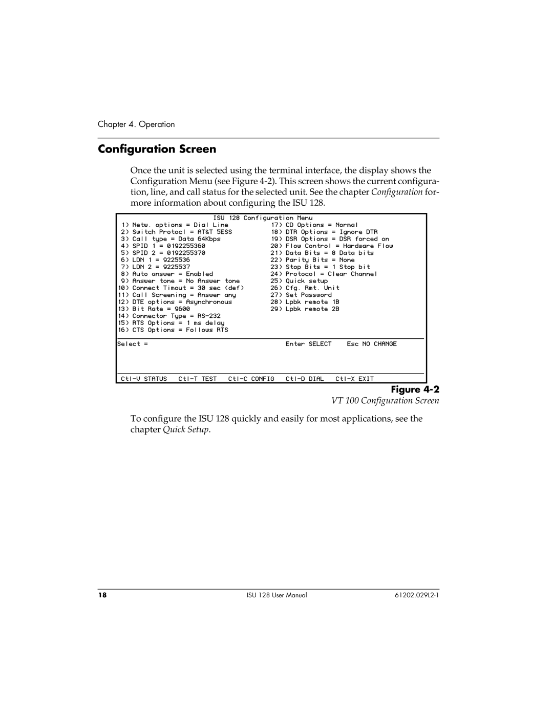 ADTRAN ISU 128 user manual VT 100 Configuration Screen 