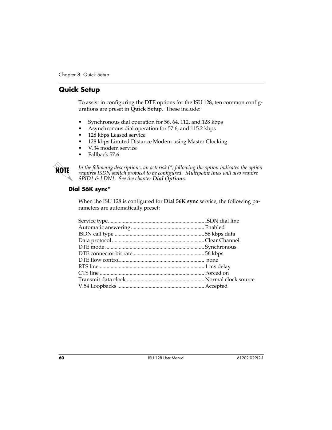 ADTRAN ISU 128 user manual Quick Setup, Dial 56K sync 