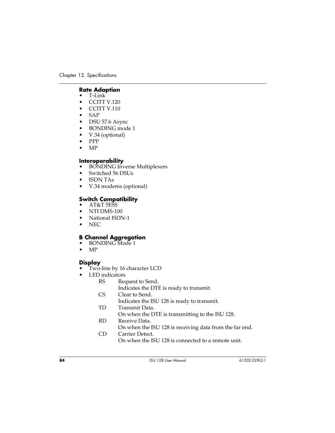 ADTRAN ISU 128 user manual Rate Adaption, Interoperability, Switch Compatibility, Channel Aggregation, Display 