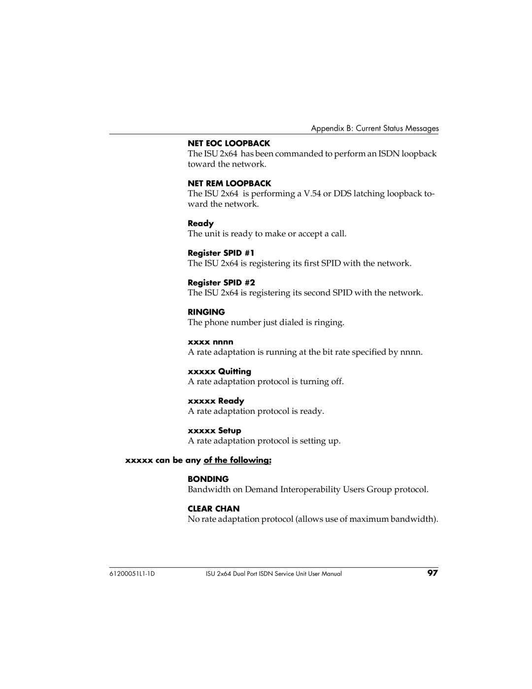 ADTRAN ISU 2X64 user manual Unit is ready to make or accept a call 