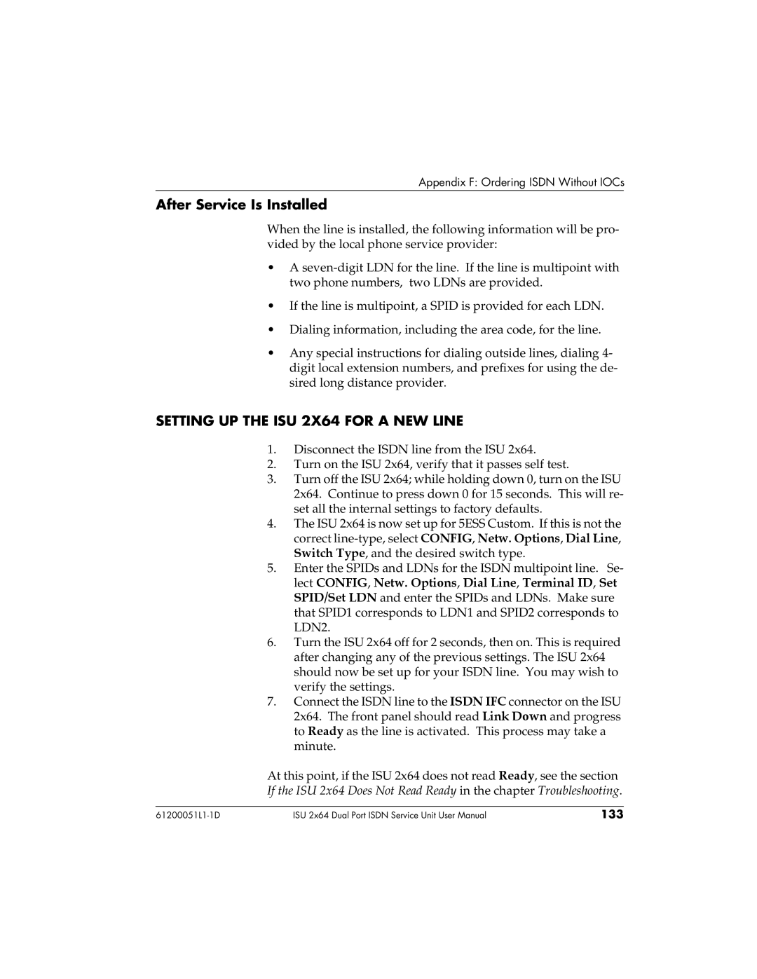 ADTRAN user manual After Service Is Installed, Setting UP the ISU 2X64 for a NEW Line 
