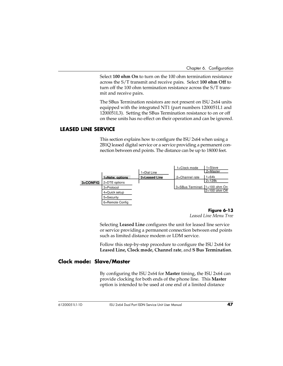 ADTRAN ISU 2X64 user manual Leased Line Service, Clock mode Slave/Master, Leased Line Menu Tree 