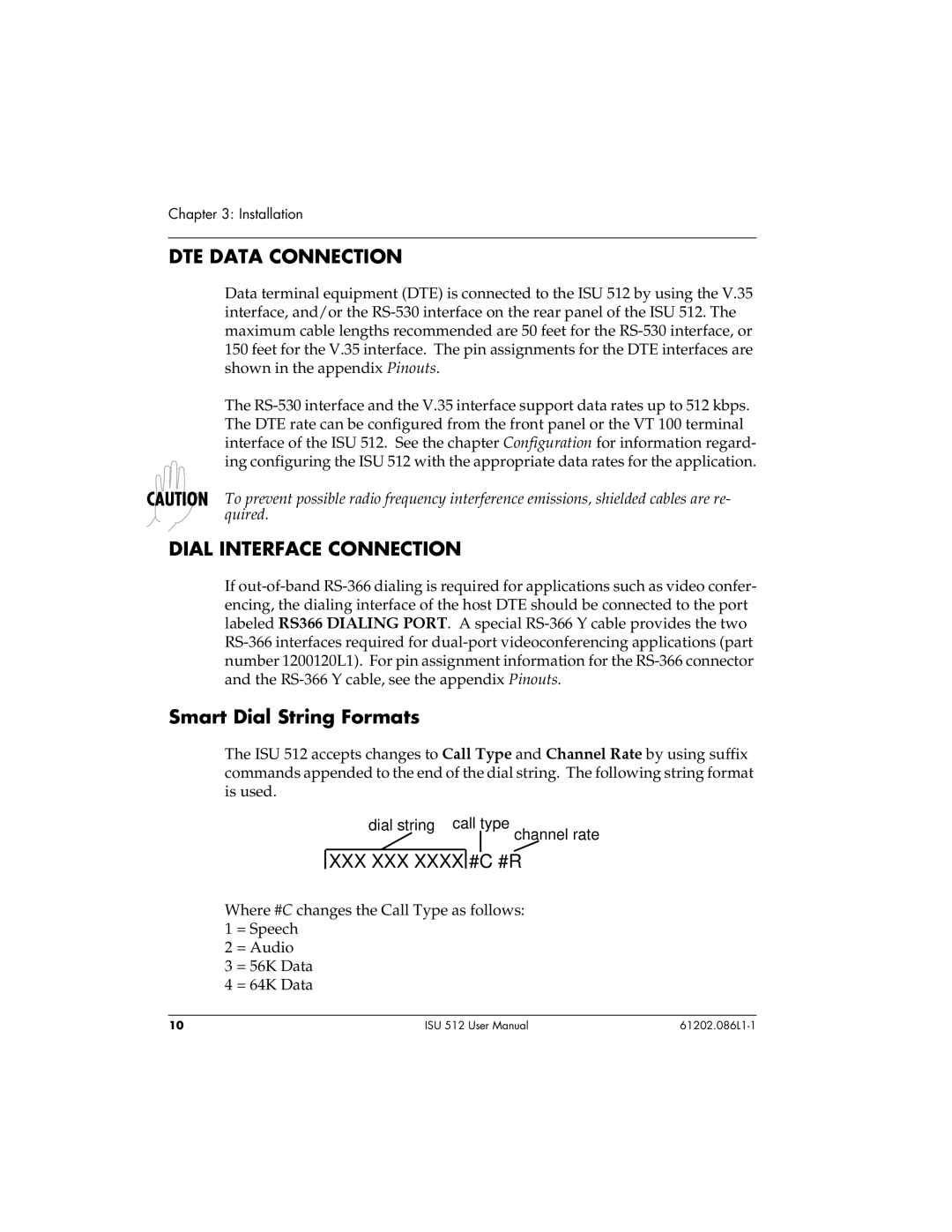 ADTRAN ISU 512 user manual DTE Data Connection, Dial Interface Connection, Smart Dial String Formats 