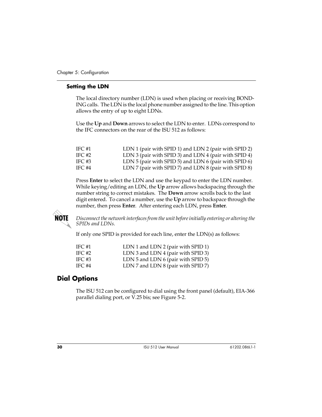 ADTRAN ISU 512 user manual Dial Options, Setting the LDN 