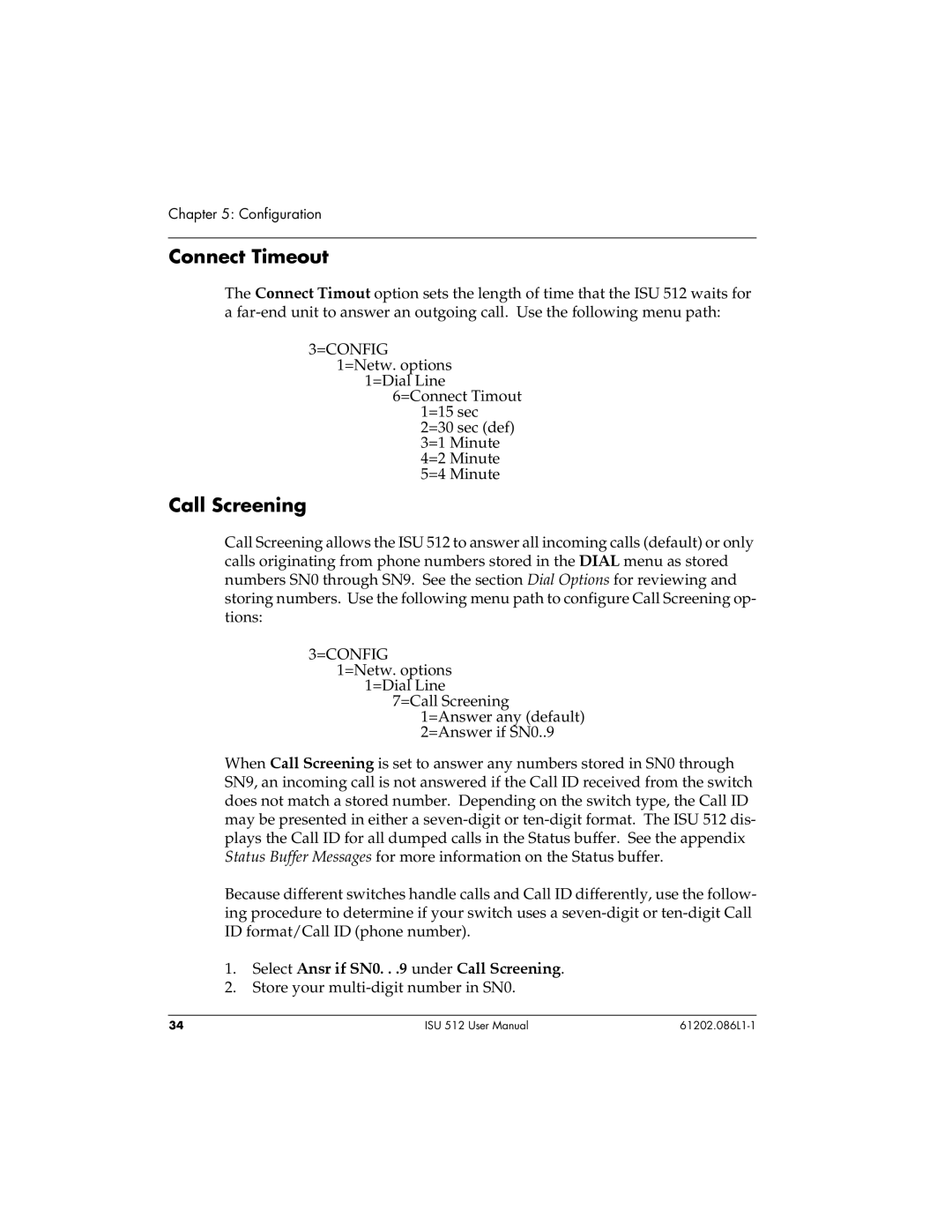 ADTRAN ISU 512 user manual Connect Timeout, Select Ansr if SN0. . .9 under Call Screening 