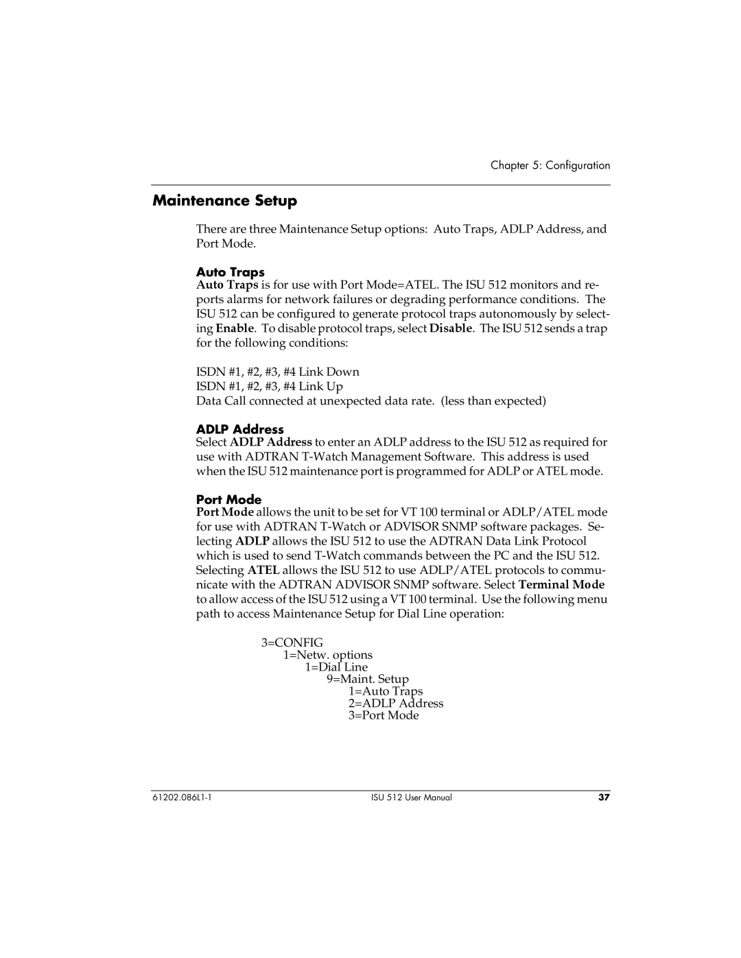 ADTRAN ISU 512 user manual Maintenance Setup, Auto Traps, Adlp Address, Port Mode 