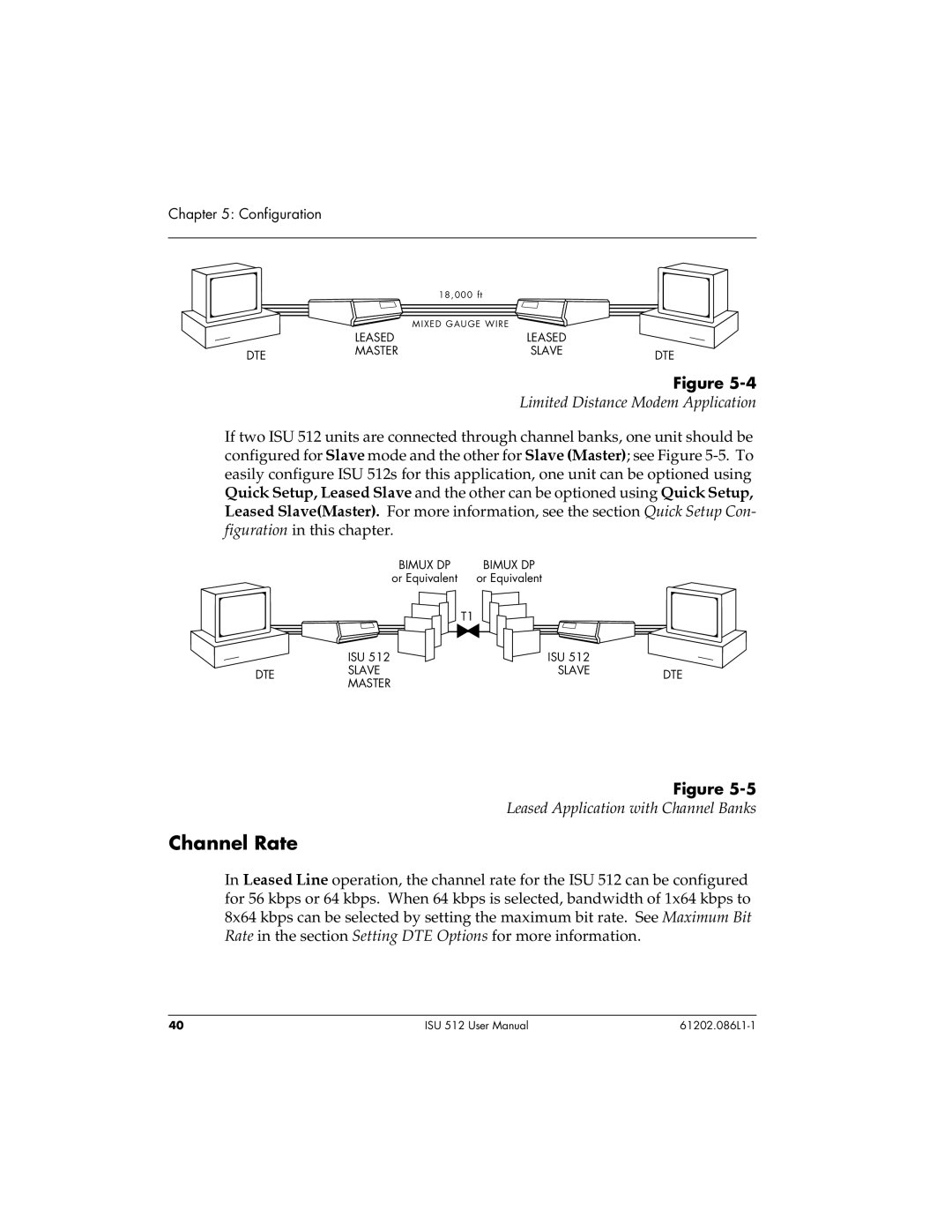 ADTRAN ISU 512 user manual Channel Rate, Limited Distance Modem Application, Leased Application with Channel Banks 