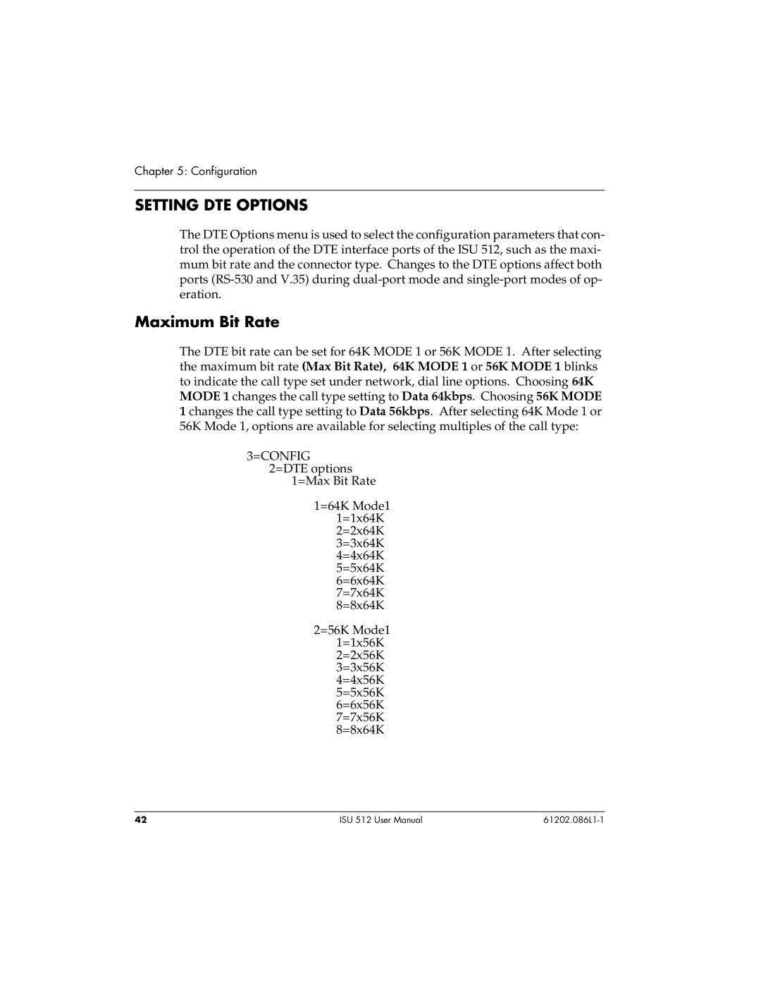 ADTRAN ISU 512 user manual Setting DTE Options, Maximum Bit Rate 