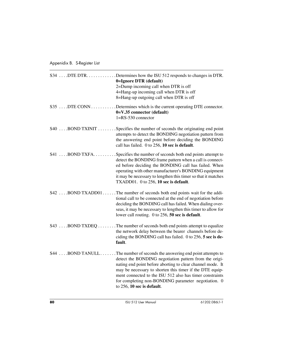 ADTRAN ISU 512 user manual =Ignore DTR default 