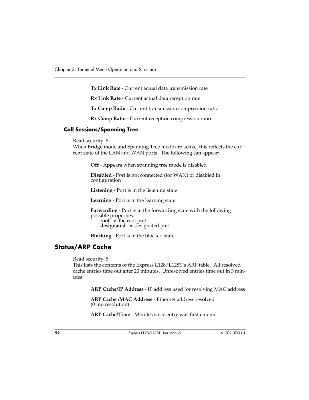 ADTRAN L128T user manual Status/ARP Cache, Call Sessions/Spanning Tree 