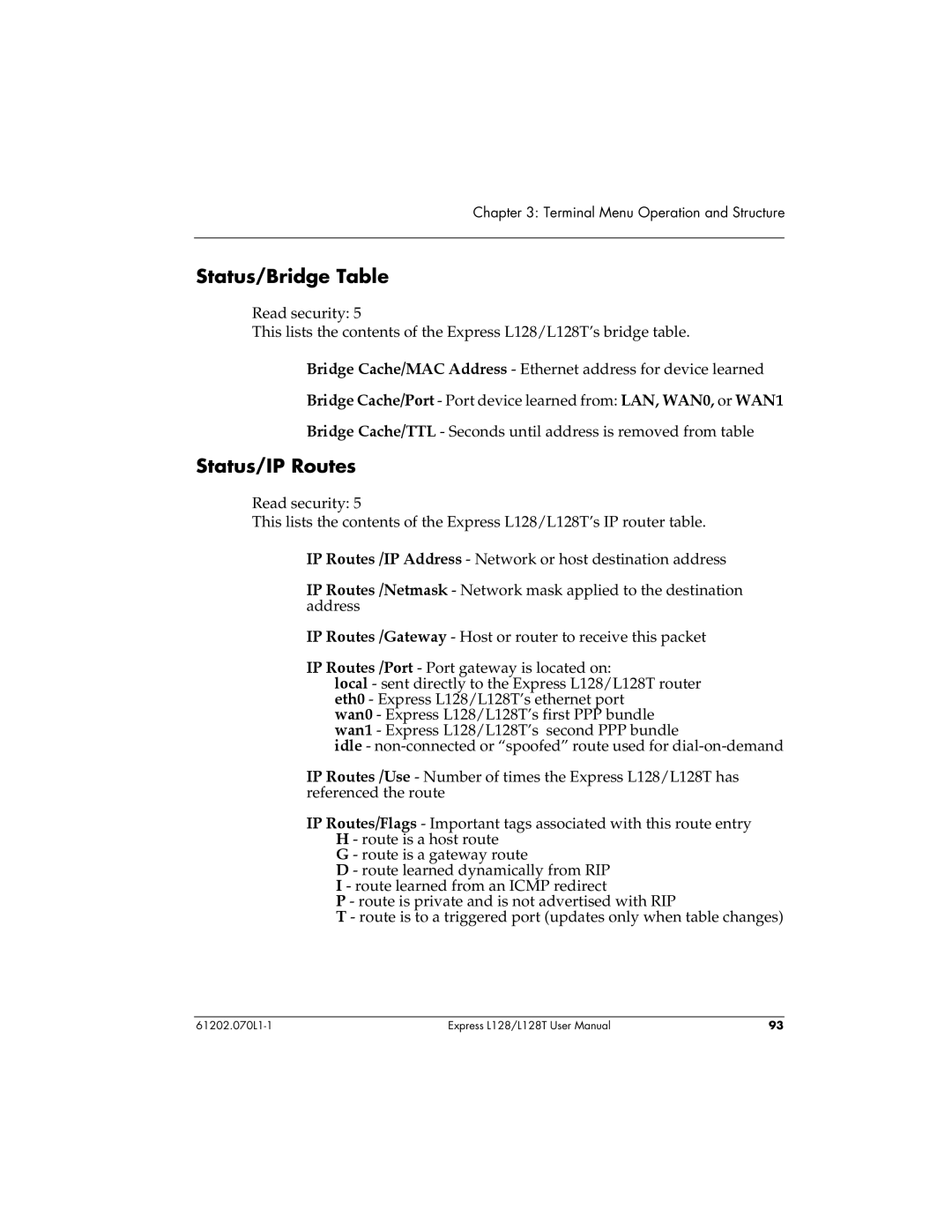 ADTRAN L128T user manual Status/Bridge Table, Status/IP Routes 